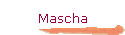 Mascha